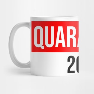 Quarantine 2020 Mug